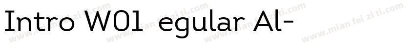 Intro W01 Regular Al字体转换